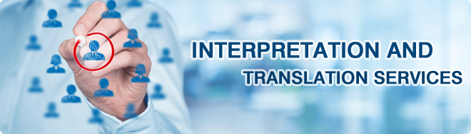 Interpretation and Translation Services